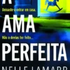 A Ama Perfeita