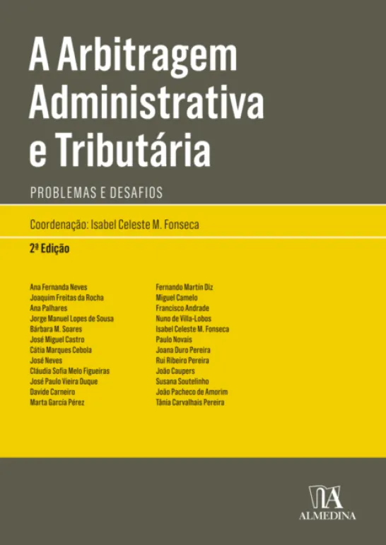 A Arbitragem Administrativa e Tributária -2ª Edição