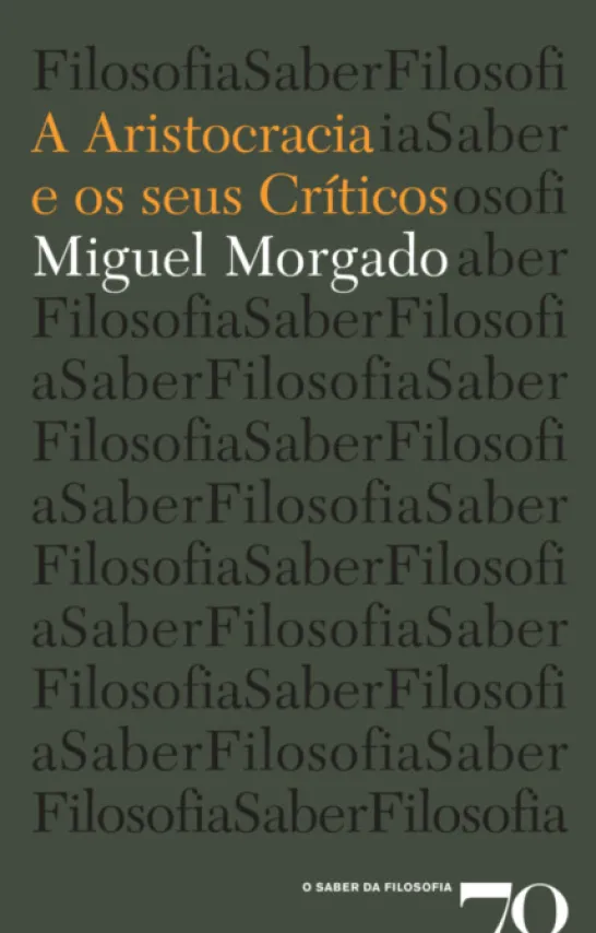 A Aristocracia e os seus Críticos