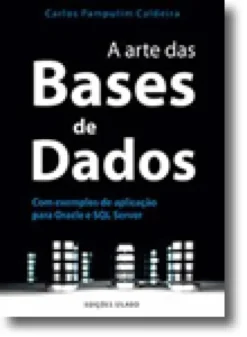 A Arte das Bases de Dados