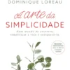 A Arte da Simplicidade