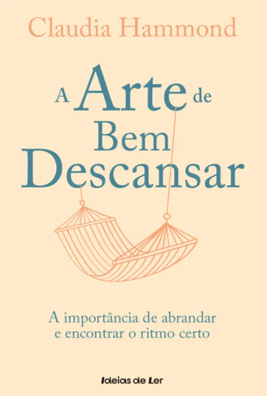 A Arte de Bem Descansar
