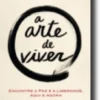 A Arte de Viver
