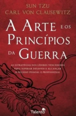 A Arte e os Princípios da Guerra