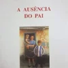 A Ausência do Pai
