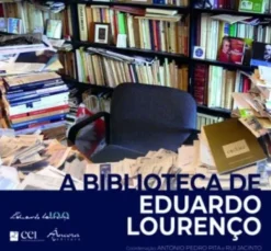 A Biblioteca de Eduardo Lourenço