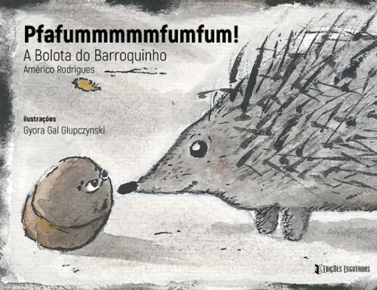 A Bolota do Barroquinho - Pfafummmmmfumfum!