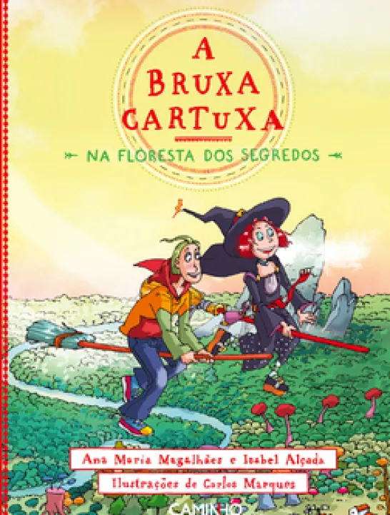 A Bruxa Cartuxa na Floresta dos Segredos
