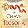 A Chave para a Teosofia