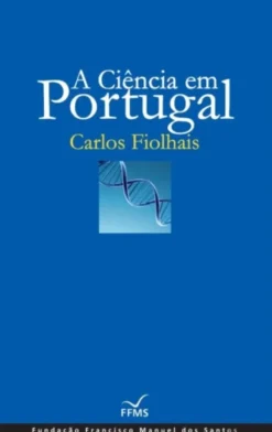 A Ciência em Portugal (Cartonado)