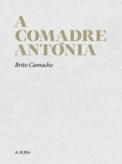 A Comadre Antónia