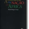 A Construção da Nação em África
