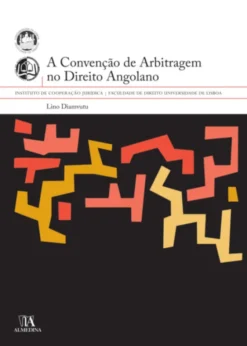 A convenção de arbitragem no direito angolano
