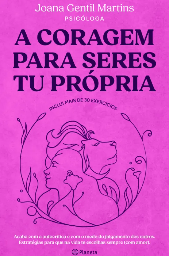 A Coragem para Seres Tu Própria