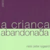 A Criança Abandonada