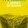 A Crónica de Travnik