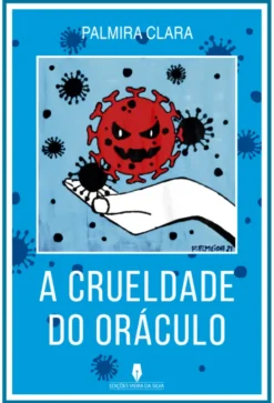 A Crueldade do Oráculo