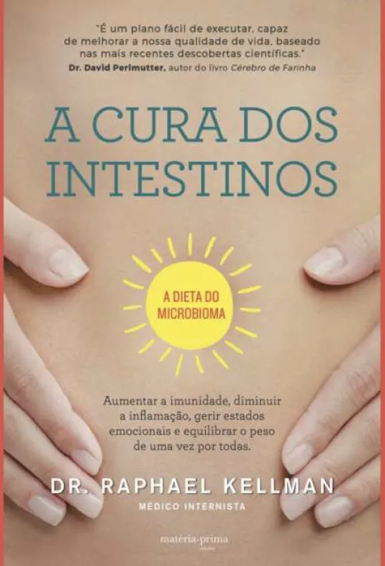 A Cura dos Intestinos