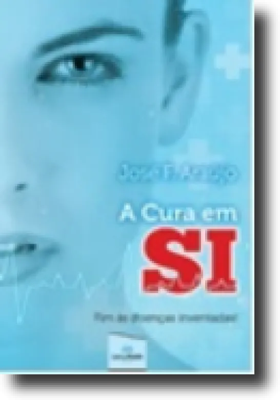 A Cura em Si