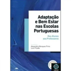 Adaptação e Bem estar nas Escolas Portuguesas
