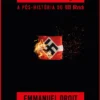 A Desnazificação - A Pós-História do III Reich