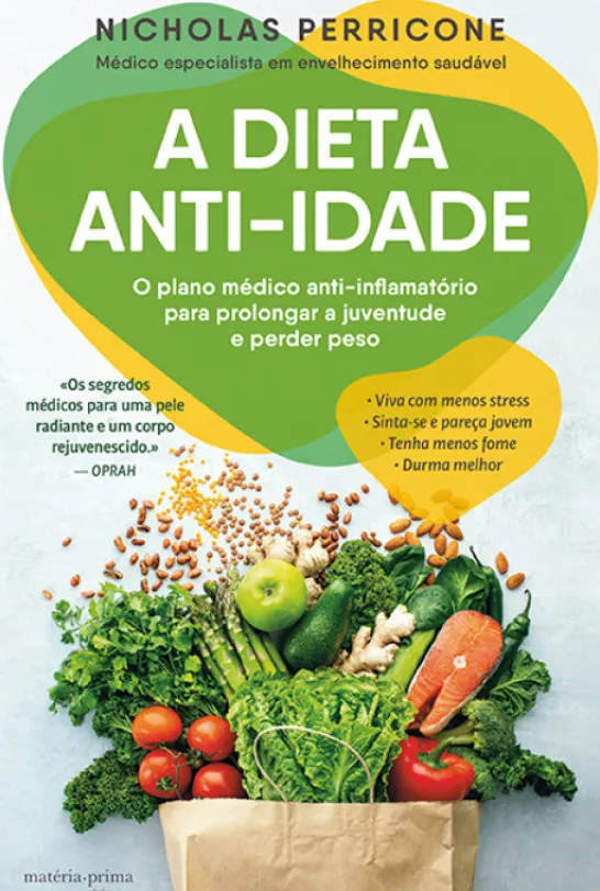 A Dieta Anti-Idade
