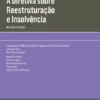 A Diretiva sobre Reestruturação e Insolvência - Reflexão e Críticas