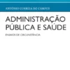 Administração Pública e Saúde