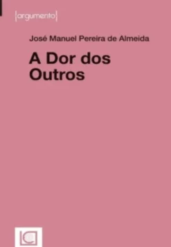 A Dor dos Outros