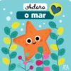 Adoro O Mar