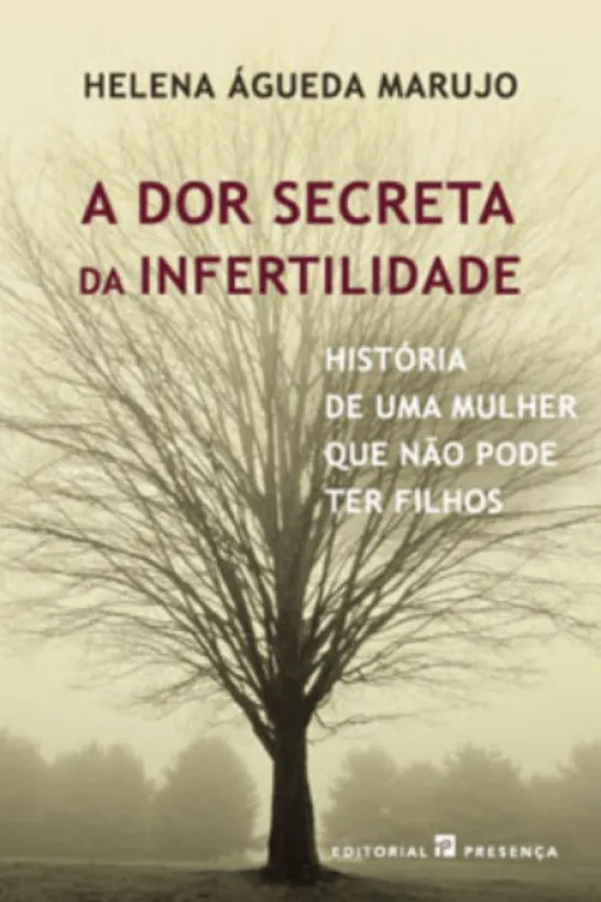 A Dor Secreta da Infertilidade
