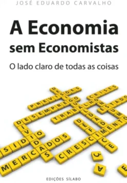A Economia sem Economistas