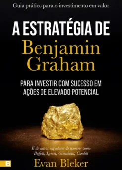 A Estratégia de Benjamim Graham