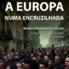 A Europa numa Encruzilhada - Novos Movimentos Sociais: da Diversidade aos Desafios e Oportunidades