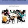 A Família como um Foco dos Cuidados de Enfermagem - Aprendo com o Family Game