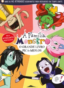 A Família Monstro - O Grande Livro Pica-Miolos