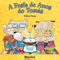 A Festa de Anos do Tomás