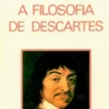 A Filosofia de Descartes