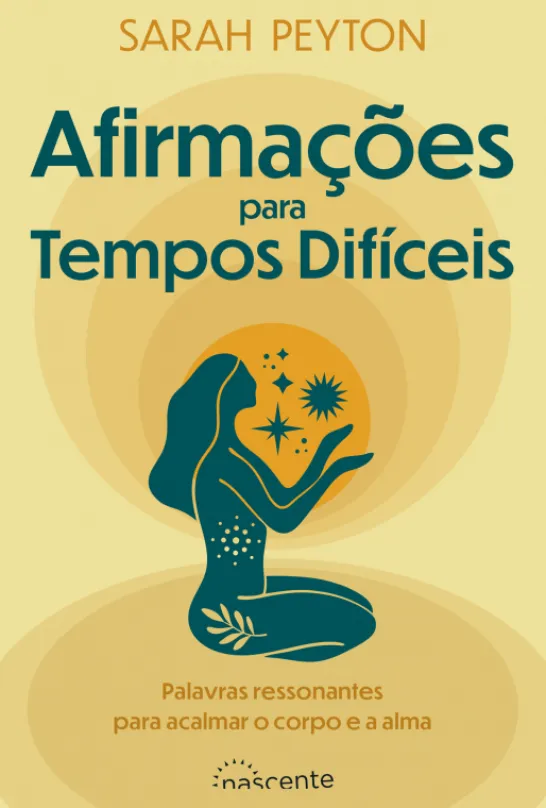 Afirmações para Tempos Difíceis