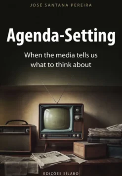 Agenda Setting - When the Media Tells us What to Think About