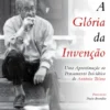 A Glória da Invenção