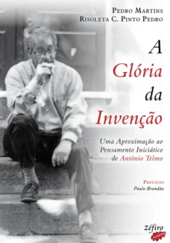 A Glória da Invenção