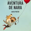 A Grande Aventura de Nara
