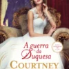 A Guerra da Duquesa