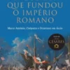 A Guerra que Fundou o Império Romano