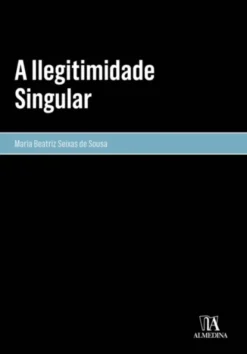 A Ilegitimidade Singular