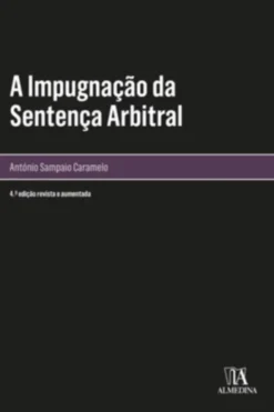 A Impugnação da Sentença Arbitral