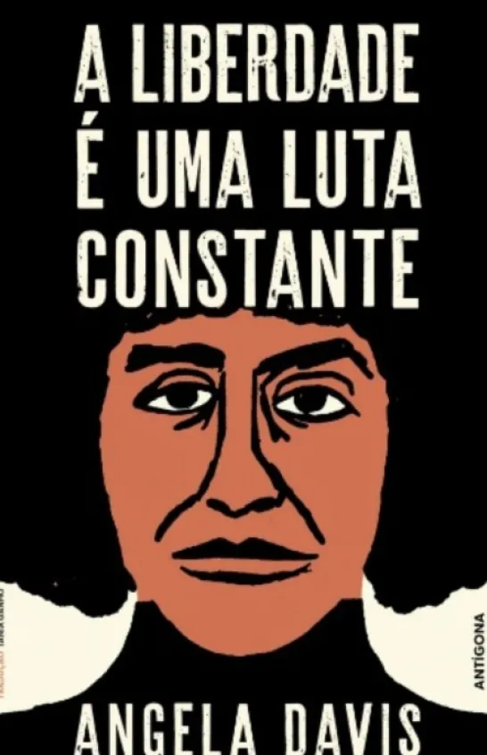 A Liberdade é Uma Luta Constante