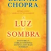 A Luz e a Sombra