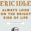 Always Look on the Bright Side of Life: A Sortabiography